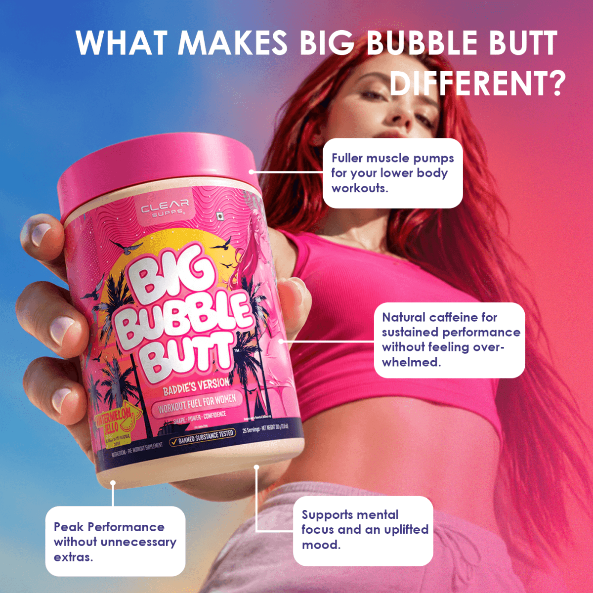 BIG BUBBLE BUTT PRE-WORKOUT